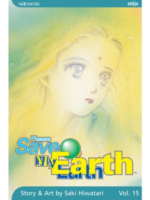 cover image of Please Save My Earth, Volume 15
